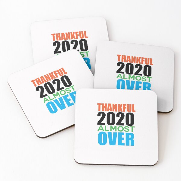 Item preview, Thankful this year is almost over - thankful 2020 almost over designed and sold by Bella's Merch.