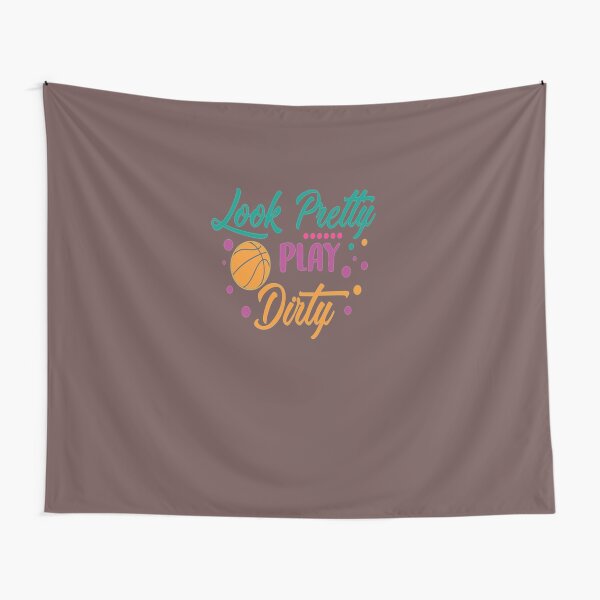 Baller Look Pretty Play Dirty Basketball Christmas Gift Tapestry