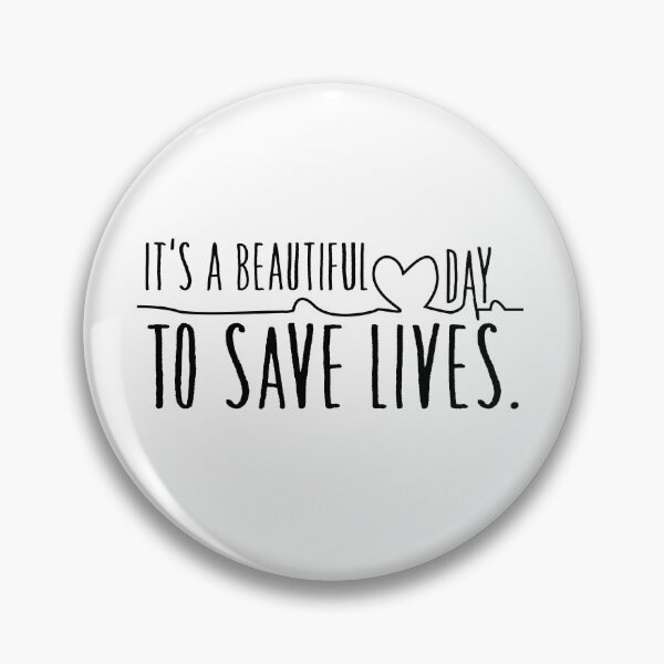 Item preview, its a beautiful day to save lives designed and sold by PUNCH ME IN SHOP.