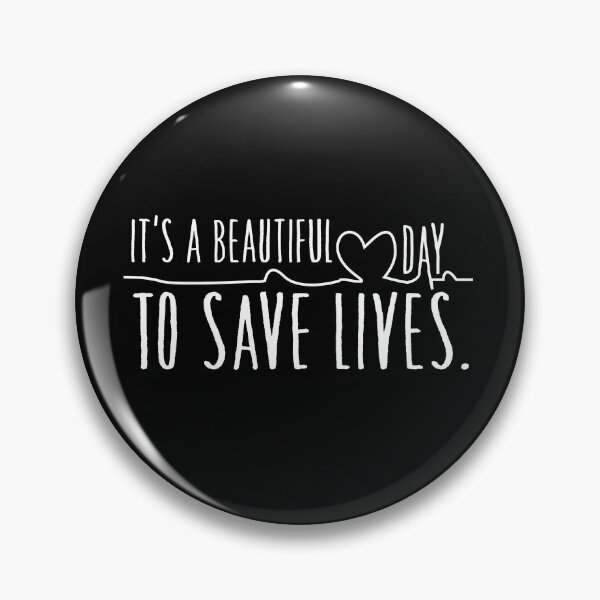 Item preview, its a beautiful day to save lives designed and sold by PUNCH ME IN SHOP.