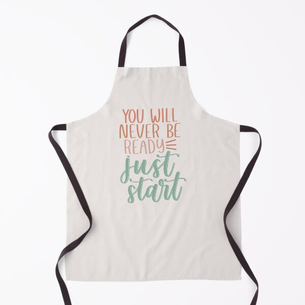 Item preview, You Will Never be Ready, Just Start designed and sold by MadeByMeera.