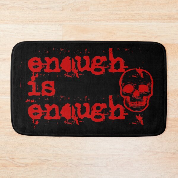 Item preview, Enough is Enough - enough is enough - red designed and sold by emm-j.
