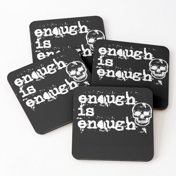 Item preview, Enough is Enough - enough is enough - white designed and sold by emm-j.