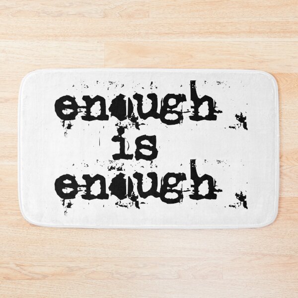 Item preview, Enough is enough designed and sold by emm-j.