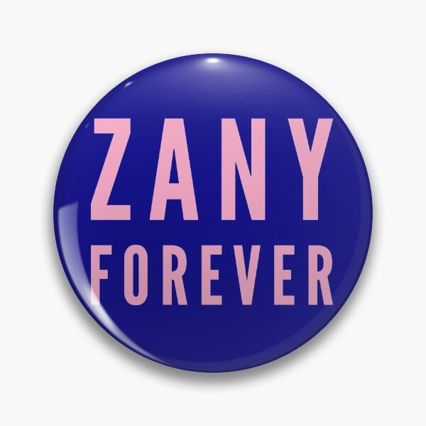 Item preview, ZANY FOREVER  designed and sold by CoopClothing.