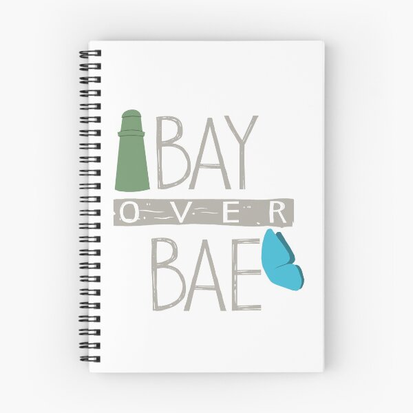 Item preview, Bay Over Bae designed and sold by Camille Grunder.