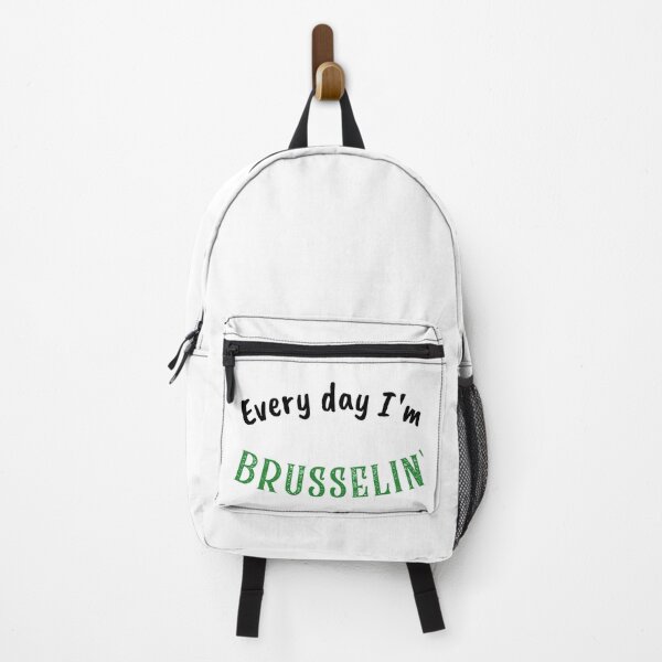 Item preview, Everyday I'm Brusselin' designed and sold by QM Designing.