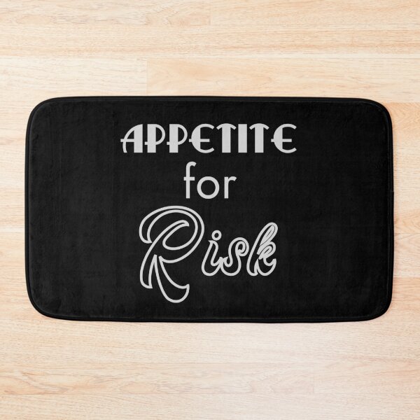 Item preview, Have An Appetite For Risk designed and sold by Legit Hooligan.