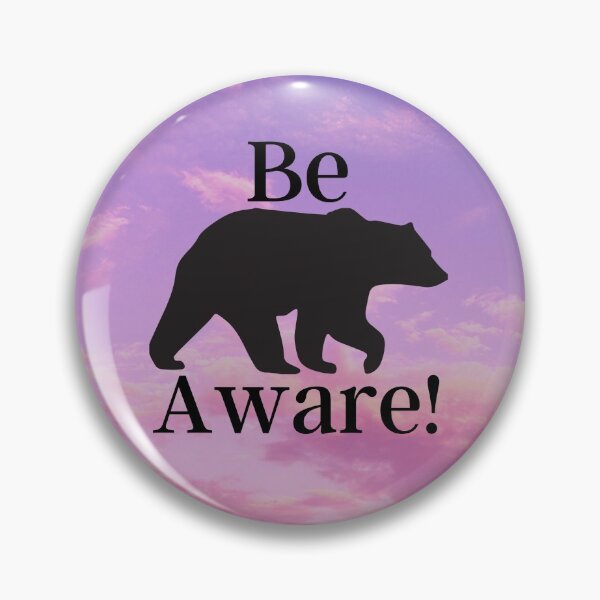 Item preview, Be Bear Aware designed and sold by Destined2Wander.