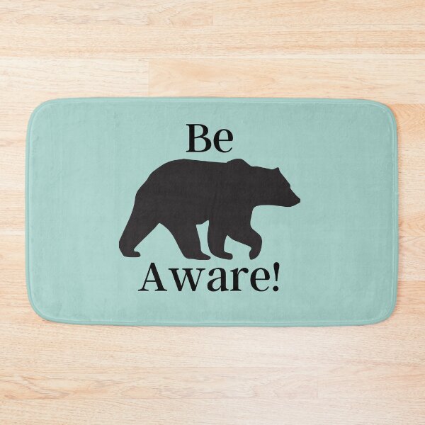 Item preview, Be Bear Aware designed and sold by Destined2Wander.