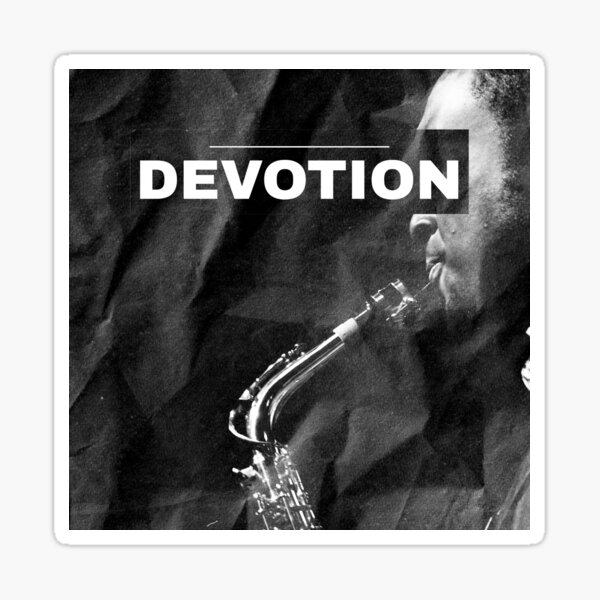 Devotion Saxophone Sticker