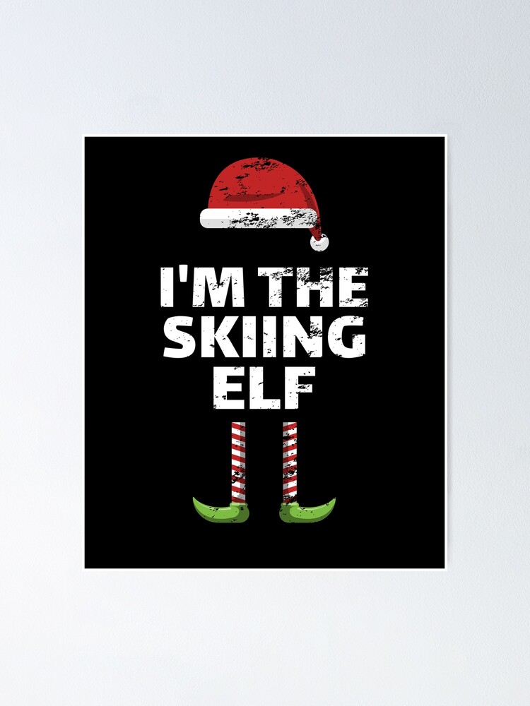 I'm The Skiing Elf Family Matching Group Christmas Gift Ski T-Shirt I'm The Skiing Elf Family Matching Group Christmas Gift Ski T-Shirt