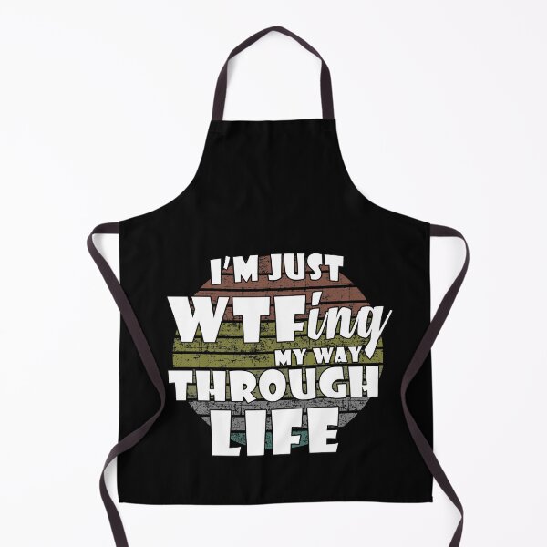 Item preview, I'm Just WTF ing My Way Through Life designed and sold by Catsloversdotme.