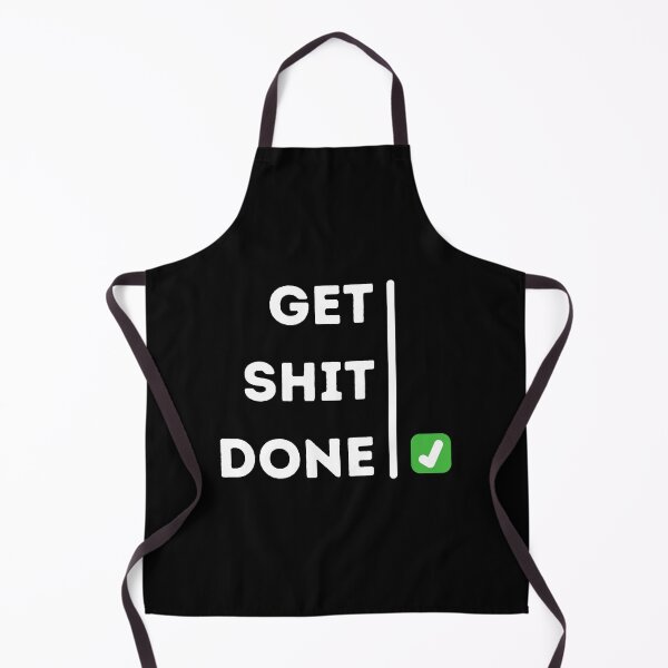 Item preview, Get Shit Done designed and sold by DeeXdesigns.