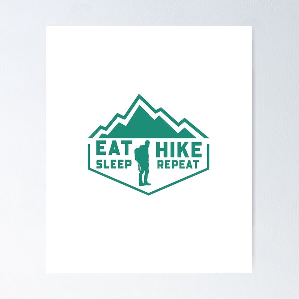 Item preview, Eat Sleep Hike Repeat designed and sold by Rhu Creations.