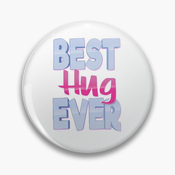 Item preview, Best Hug Ever designed and sold by ProjectX23.