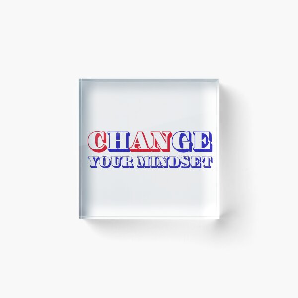 Item preview, Can change your mindset designed and sold by Artstastic.