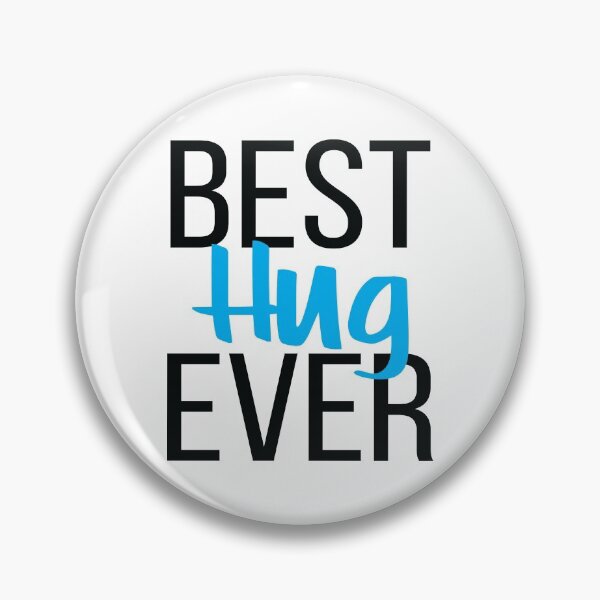 Item preview, Best Hug Ever designed and sold by ProjectX23.