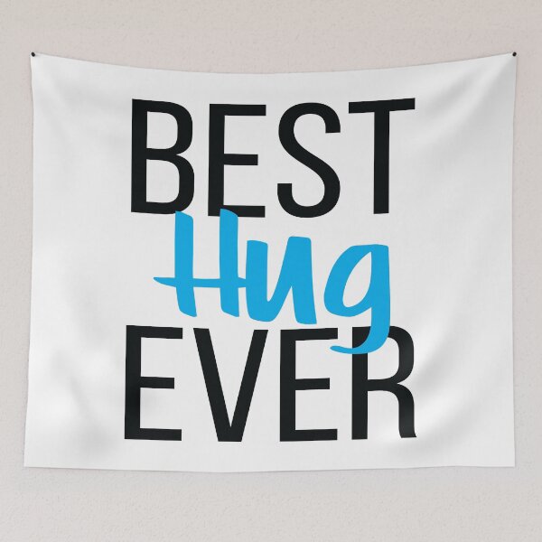 Item preview, Best Hug Ever designed and sold by ProjectX23.