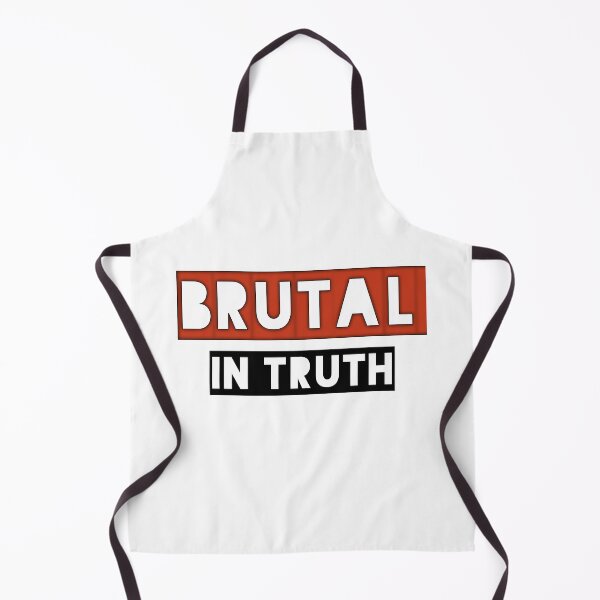 Item preview, Brutal Truth Gift For Men And Women designed and sold by myrstyle.