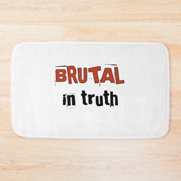 Item preview, Brutal Truth  Gift For Men And Women  designed and sold by myrstyle.