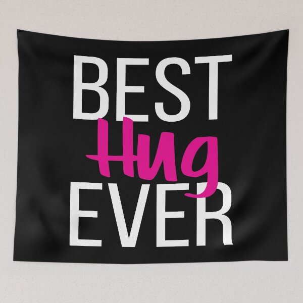 Item preview, Best Hug Ever designed and sold by ProjectX23.