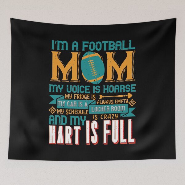 Item preview, I'm Football Mom My Voice Is Hoarse designed and sold by GoodVibeDesign.