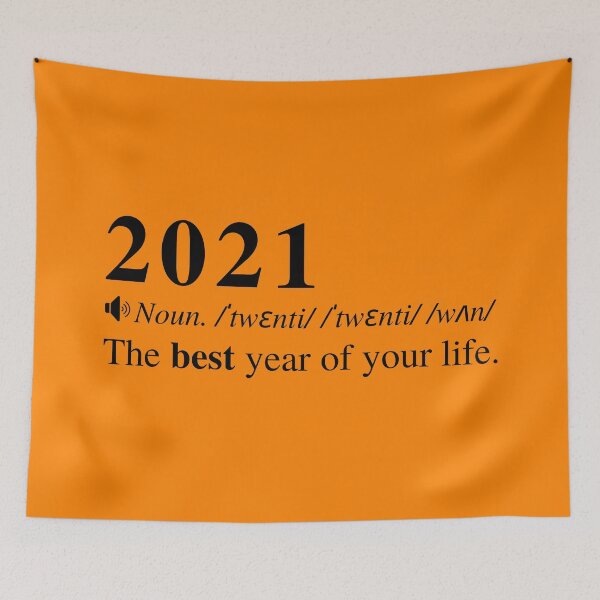 Item preview, 2021: The best year of your life. Happy new years blessing. designed and sold by mind-illusions.