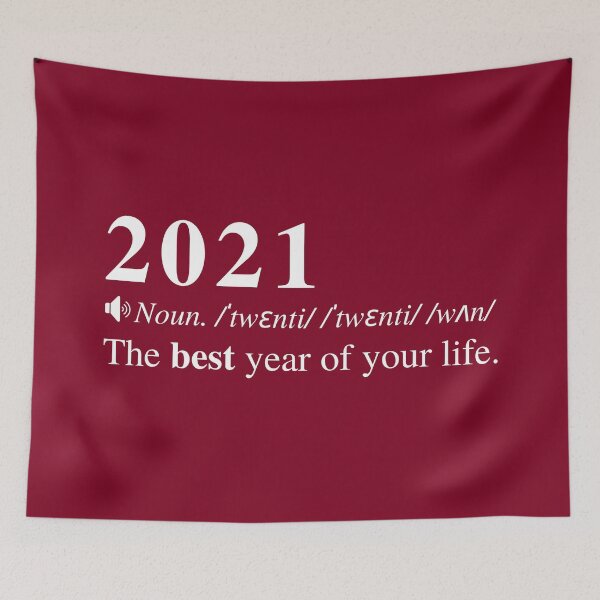 Item preview, 2021: The best year of your life. Happy new years blessing. designed and sold by mind-illusions.