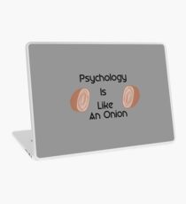 Psychology Is Like an Onion Laptop Skin