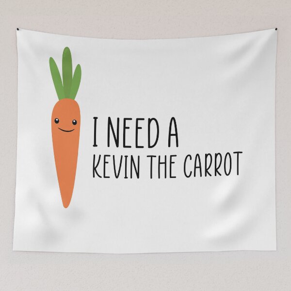 Artikelvorschau, Kevin The Carrot - Ich brauche einen Kevin the Carrot entworfen und verkauft von Bella's Merch.