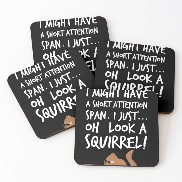 Item preview, I Might Have a Short Attention Span Look a Squirrel T-Shirt designed and sold by LenaEhrlichmann.