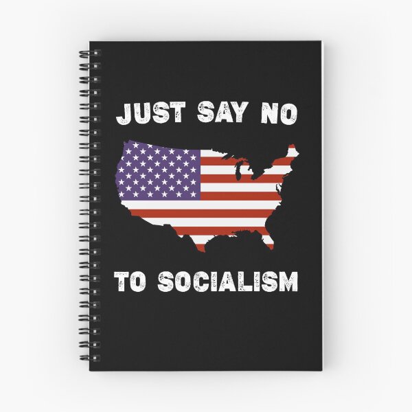 Item preview, Just Say No To Socialism designed and sold by Essakhi12.