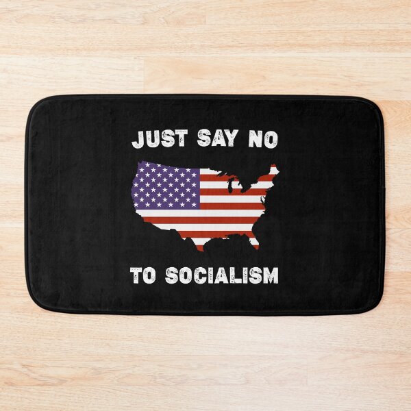 Item preview, Just Say No To Socialism designed and sold by Essakhi12.