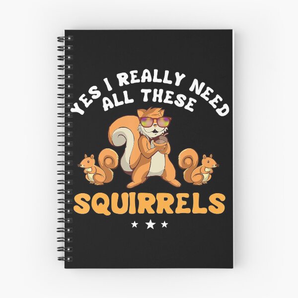 Item preview, I Really Need Squirrel Clothes Costume Gift Squirrel T-Shirt designed and sold by LenaEhrlichmann.