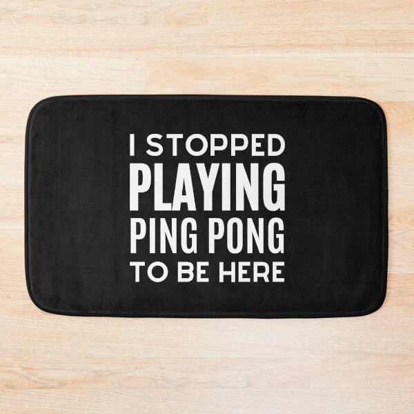 Item preview,  i stopped playing Ping pong to be here:Funny Ping pong Gift Ping pong Shirt,  Ping pong  for men, Ping pong gift idea designed and sold by ToufikTech.