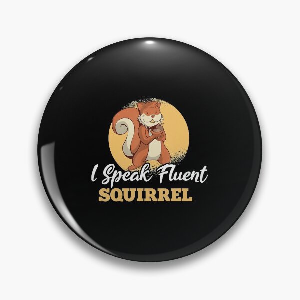 Item preview, I Speak Fluent Squirrel Clothes Costume Gift Squirrel T-Shirt designed and sold by LenaEhrlichmann.