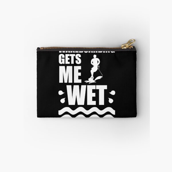 Item preview, Wakeboarding gets me wet designed and sold by Statim.