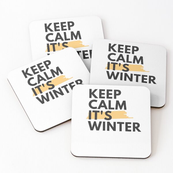 Item preview, Winter time design '' keep calm its winter ''  designed and sold by Ayoosha.