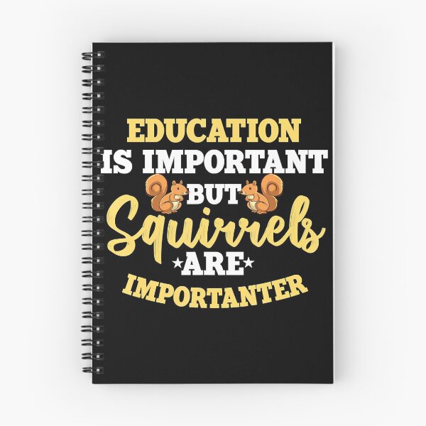 Item preview, Important Education Squirrel Clothes Costume Gift Squirrel T-Shirt designed and sold by LenaEhrlichmann.