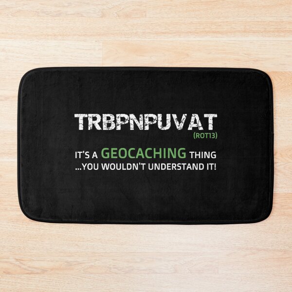 Item preview, Geocaching code / It's a geocaching thing  designed and sold by portrait4you.