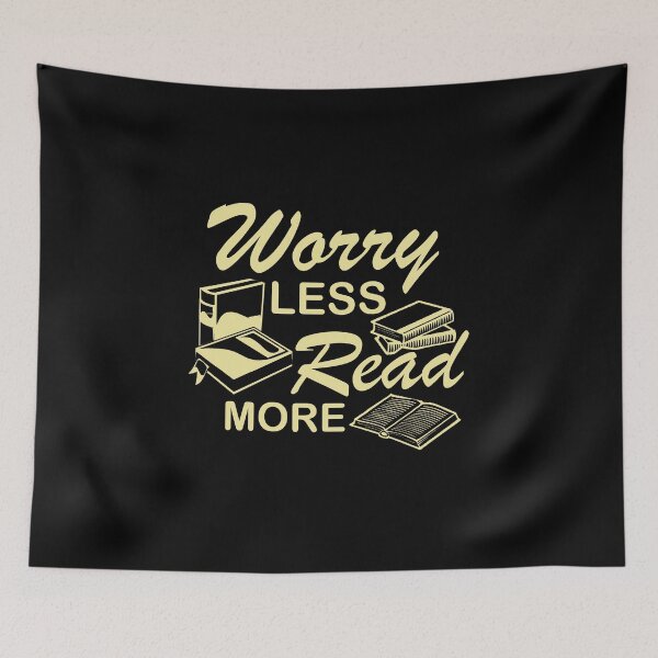 Item preview, Worry less read more books designed and sold by mederDESIGNS.