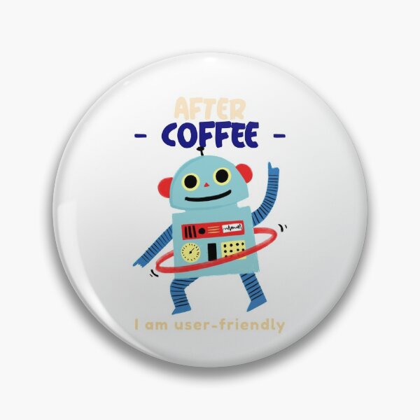 Item preview, User friendly after coffee designed and sold by CoffeeFanCloth.