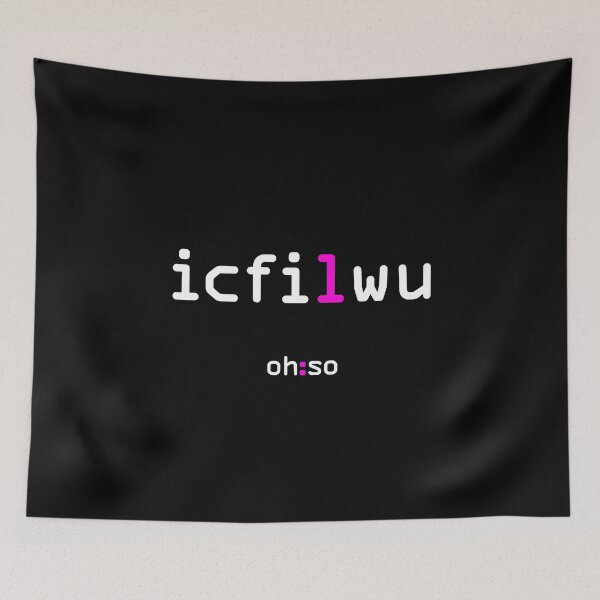 Item preview, ICFILWU Make a statement or go ironic with cute text-speak. designed and sold by oh-so.