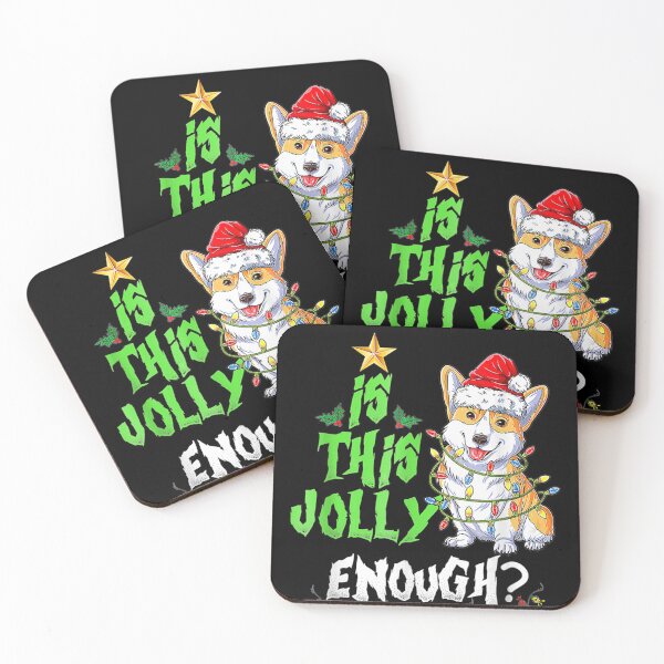 Item preview, Is This Jolly Enough Noel Funny Corgi Merry Christmas designed and sold by MarkHudson78.