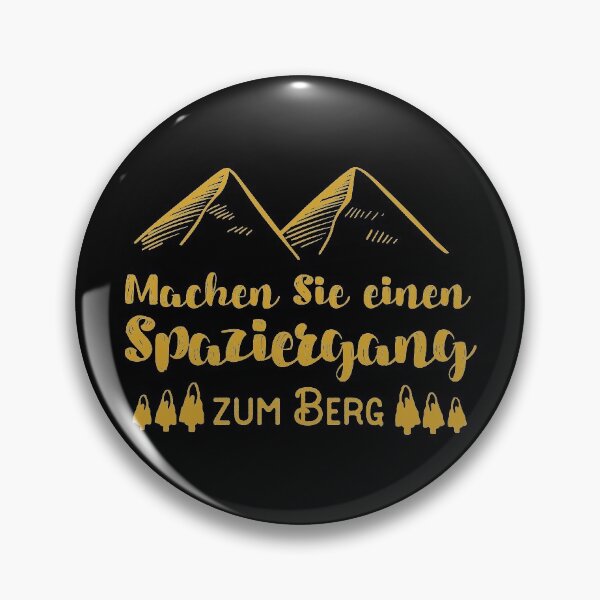 Item preview, Take a Walk To The Mountain | German hiking designed and sold by Ainbowz-Artwork.