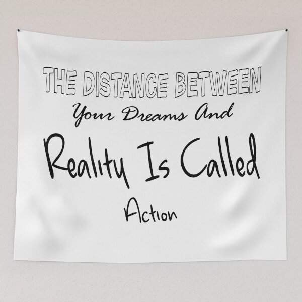 Item preview, The Distance Between Your Dreams And Reality Is Called Action Black Version designed and sold by darknessjeff86.
