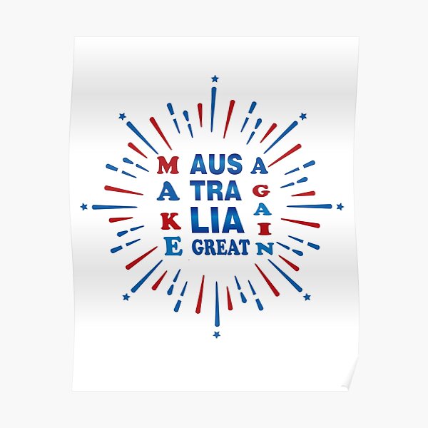 Make australia great again: Just an other funny design for men and women. Poster