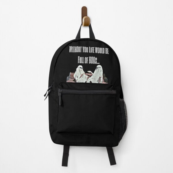 Item preview, Without you my life would be full of BOOs designed and sold by Joejo19.