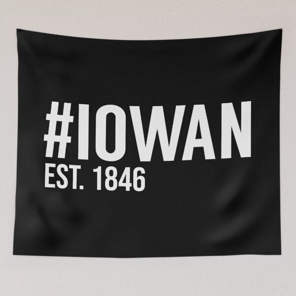 Item preview, Hashtag Iowan Est. 1846 designed and sold by MSA-42.
